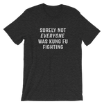 Surely - Kung Fu Fighting